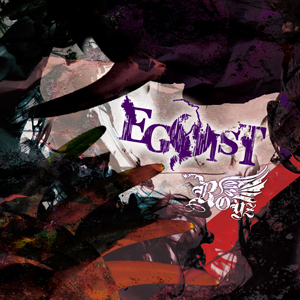 「EGOIST」【Btype 初回限定盤】