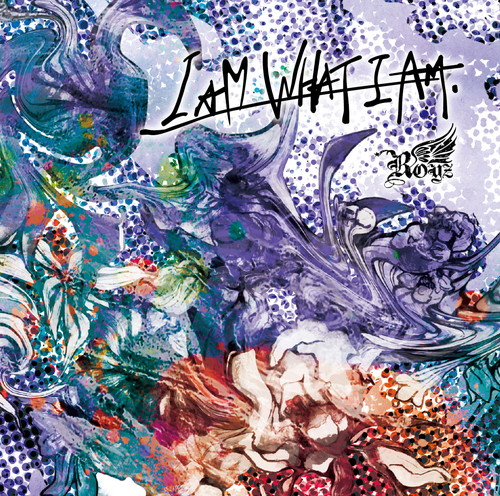 「I AM WHAT I AM」Dtype【通常盤】